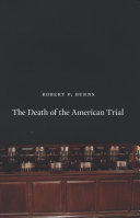 The death of the American trial /