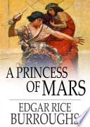 A princess of Mars /