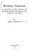 Hawaiian Americans ; an account of the mingling of Japanese, Chinese, Polynesian, and American cultures.