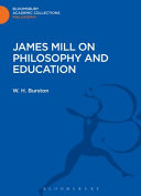 James Mill on philosophy and education /