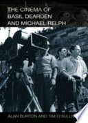 The cinema of Basil Dearden and Michael Relph