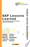 SAP lessons learned : human capital management : SAP experts share experiences to directly impact your next initiative /