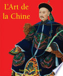 L'Art de la Chine /