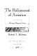 The refinement of America : persons, houses, cities / by Richard L. Bushman.