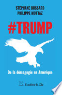 #Trump : de la demagogie en Amerique /