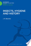 Insects, hygiene and history /