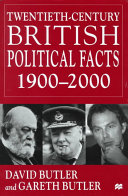 Twentieth-century British political facts, 1900-2000 /