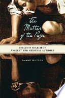 The matter of the page : essays in search of ancient and medieval authors /