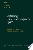 Exploring functional-cognitive space /