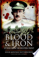 Blood and iron : letters from the Western Front /