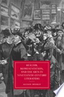 Realism, representation, and the arts in nineteenth-century literature / by Alison Byerly.