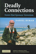 Deadly connections : states that sponsor terrorism / Daniel Byman.