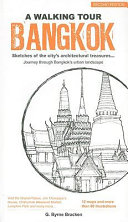 Bangkok : a walking tour / Gregory Byrne Bracken.