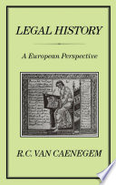 Legal history : a European perspective /