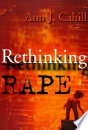 Rethinking rape /