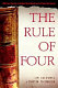 The rule of four /