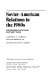 Soviet-American relations in the 1980s : superpower politics and East-West trade / Lawrence Caldwell, William Diebold, Jr. ; introd. by John C. Campbell.