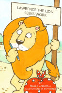 Laurence the lion seeks work /