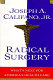 Radical surgery : what's next for America's health care /