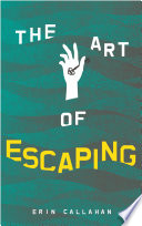 The art of escaping /