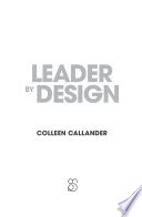 Leader by design /