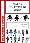 Marca holistica de moda /