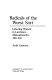 Radicals of the worst sort : laboring women in Lawrence, Massachusetts, 1860-1912 /