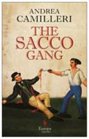 The Sacco Gang /