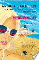 Angelica's smile / Andrea Camilleri ; translated by Stephen Sartarelli.