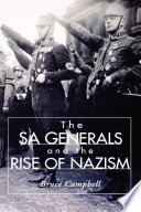 The SA generals and the rise of Nazism /