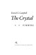 The crystal desert : summers in Antarctica /