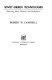Soviet energy technologies : planning, policy, research, and development /