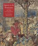 Tapestry in the Renaissance : art and magnificence /