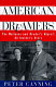 American dreamers : the Wallaces and Reader's digest : an insider's story /