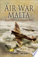 Air war Malta : June 1940 to November 1942 /