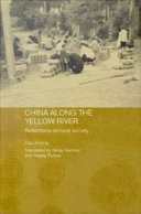 China along the Yellow River : reflections on rural society /