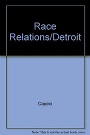 Race relations in wartime Detroit : the Sojourner Truth housing controversy of 1942 /