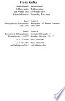 Franz Kafka : internationale Bibliographie der Primär- und Sekundärliteratur : eine Einführung = International bibliography of primary and secondary literature : an introduction /