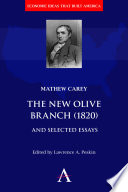 The new olive branch (1820) and selected essays /