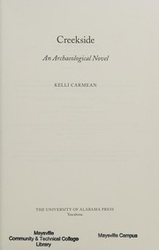 Creekside : an archaeological novel /
