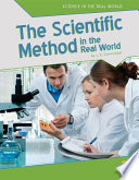 Scientific method in the real world /