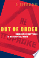 Out of order : Russian political values in an imperfect world /