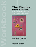 The syntax workbook a companion to Carnie's syntax /