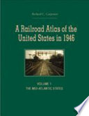 A railroad atlas of the United States in 1946 /