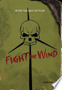 Fight the wind /