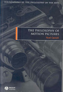 The philosophy of motion pictures /