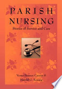 Parish nursing : stories of service and care /