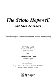 The Scioto Hopewell and their neighbors : bioarchaeological documentation and cultural understanding /
