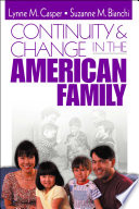 Continuity & change in the American family /