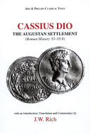 The Augustan settlement : Roman history 53-55.9 /